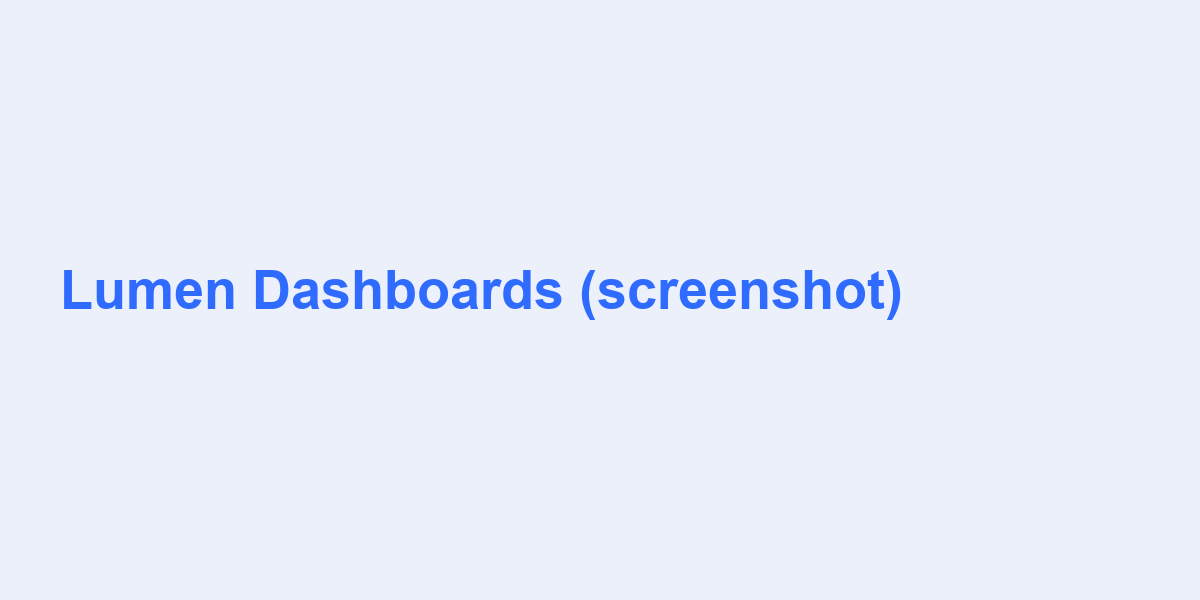 Lumen Dashboards screenshot